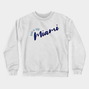 Miami in 1896 Crewneck Sweatshirt